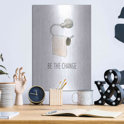 Luxe Metal Art 'Be The Change' by James Wiens, Metal Wall Art,12x16