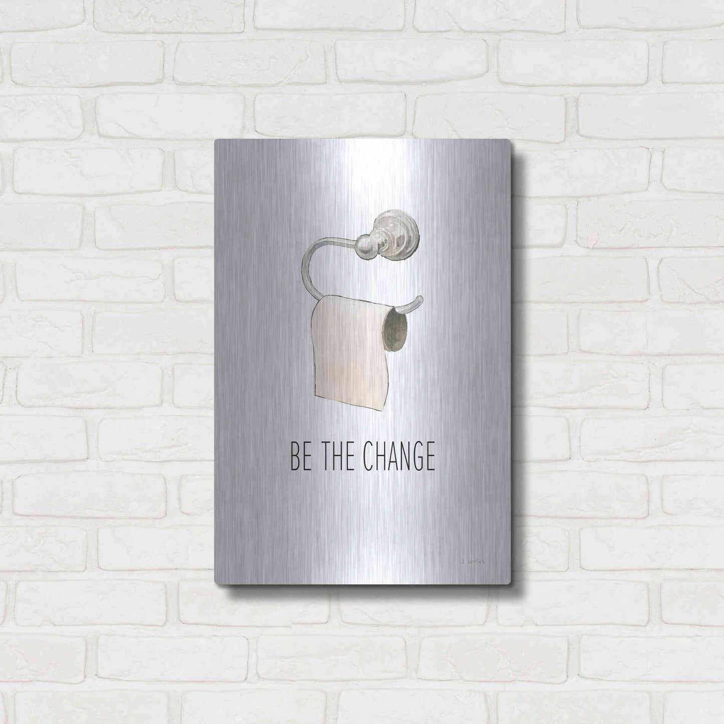 Luxe Metal Art 'Be The Change' by James Wiens, Metal Wall Art,16x24