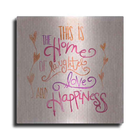 Luxe Metal Art 'Home Of Happiness' by Andrea Haase Metal Wall Art