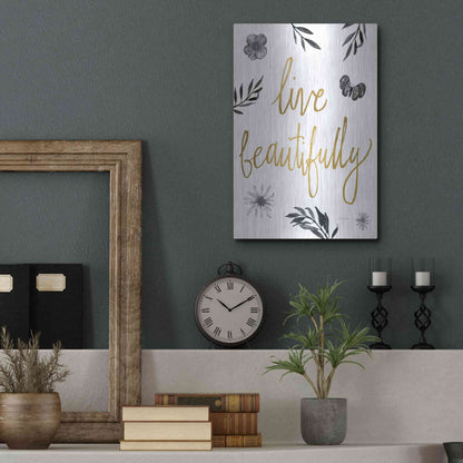 Luxe Metal Art 'Live Beautifully BW' by Sara Zieve Miller, Metal Wall Art,12x16