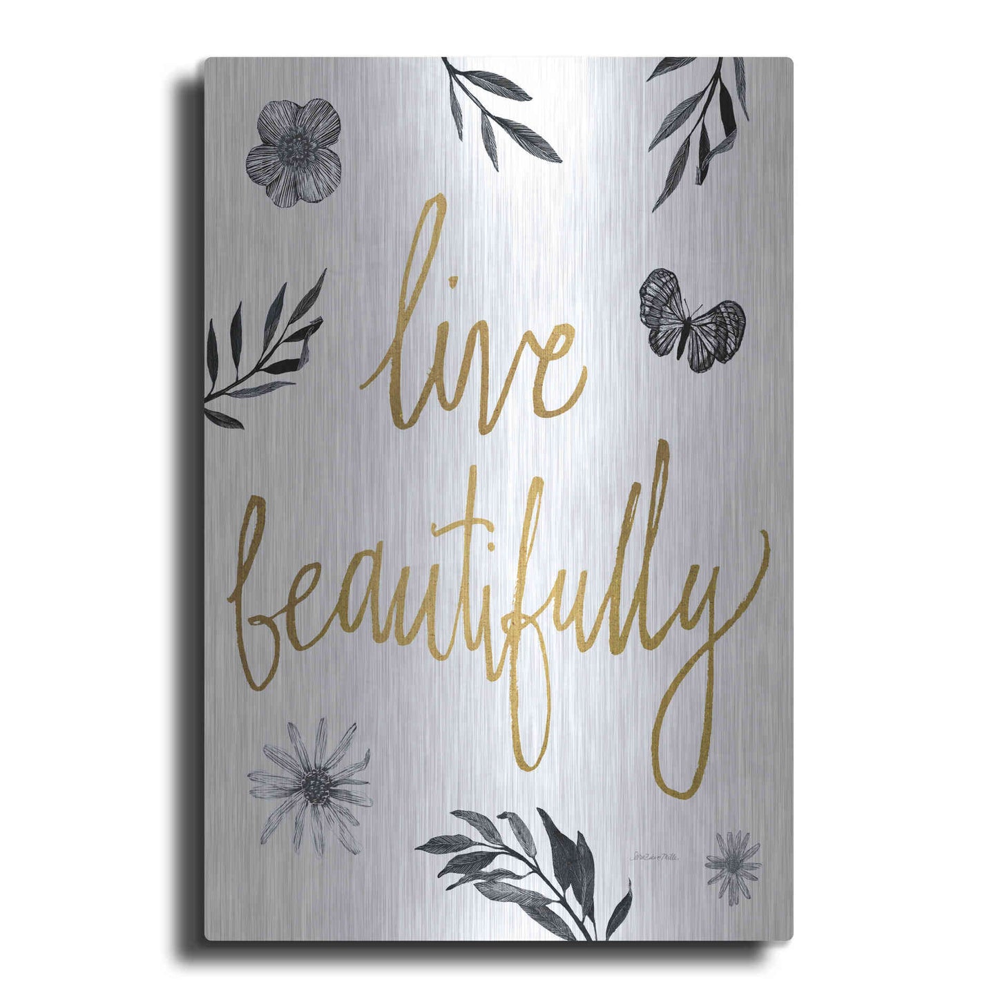 Luxe Metal Art 'Live Beautifully BW' by Sara Zieve Miller, Metal Wall Art