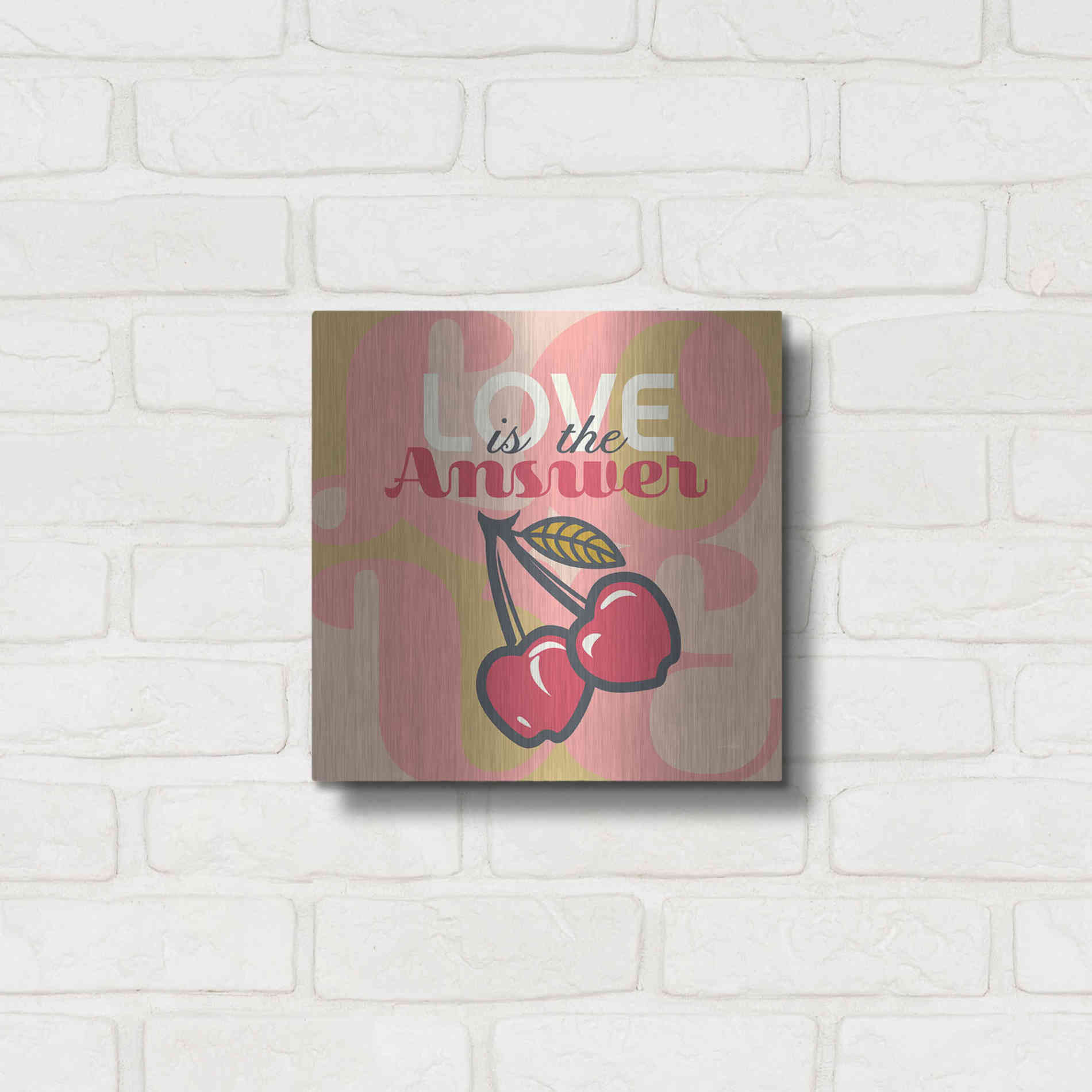 Luxe Metal Art 'Love Is The Answer Cherries' by Evelia Designs Metal Wall Art,12x12