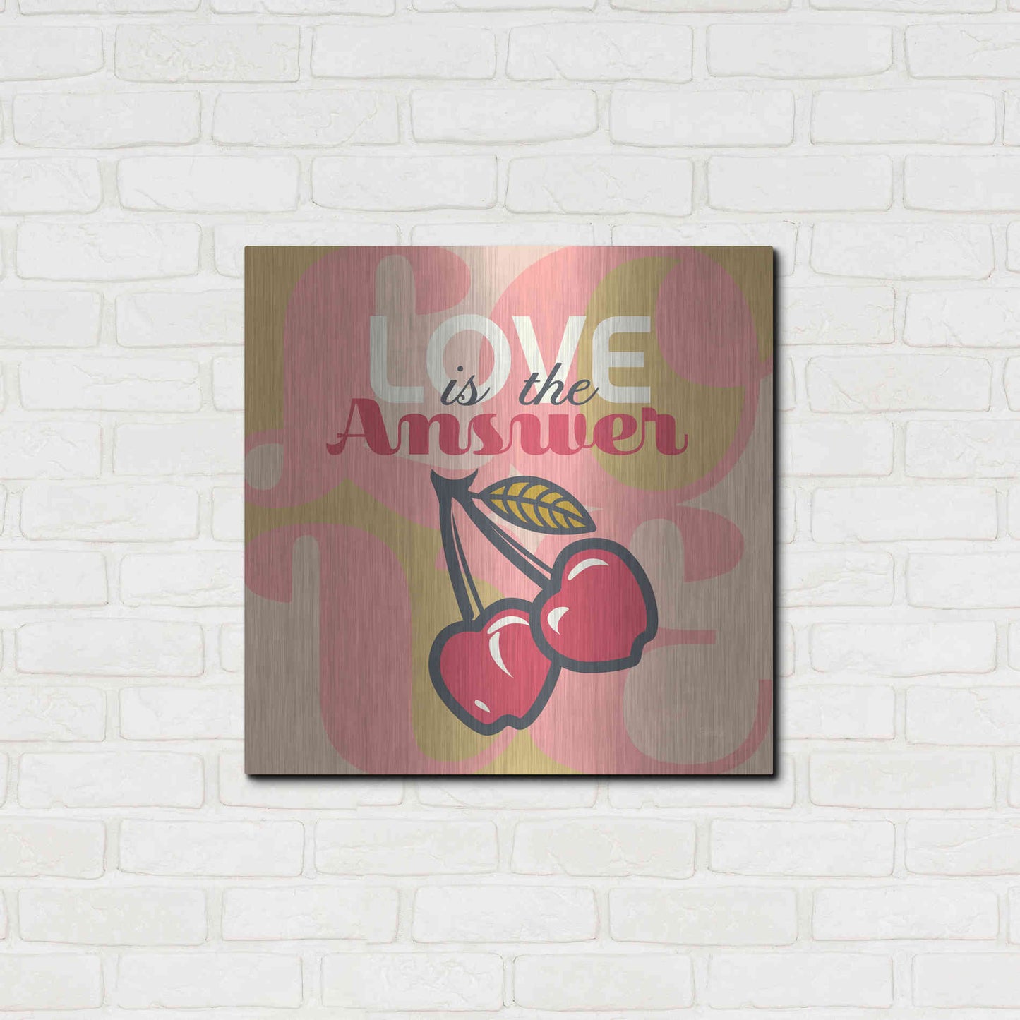 Luxe Metal Art 'Love Is The Answer Cherries' by Evelia Designs Metal Wall Art,24x24