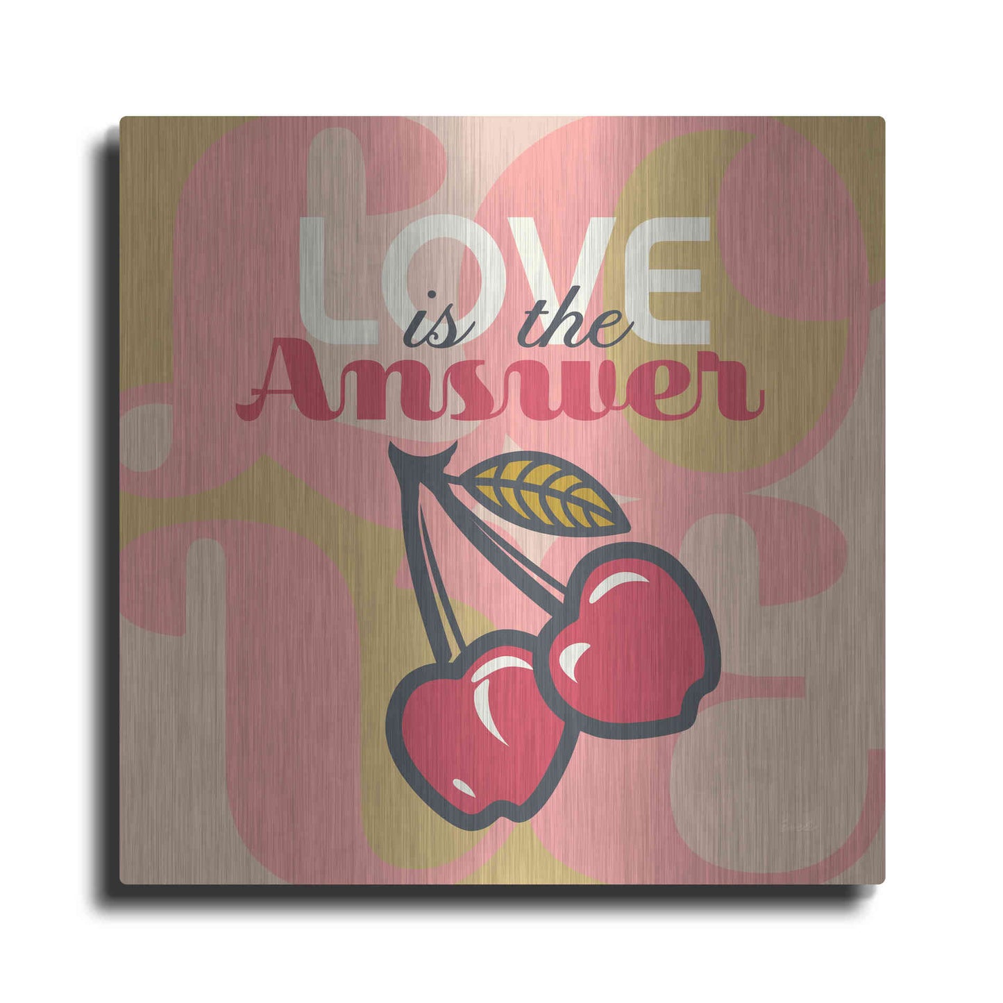 Luxe Metal Art 'Love Is The Answer Cherries' by Evelia Designs Metal Wall Art