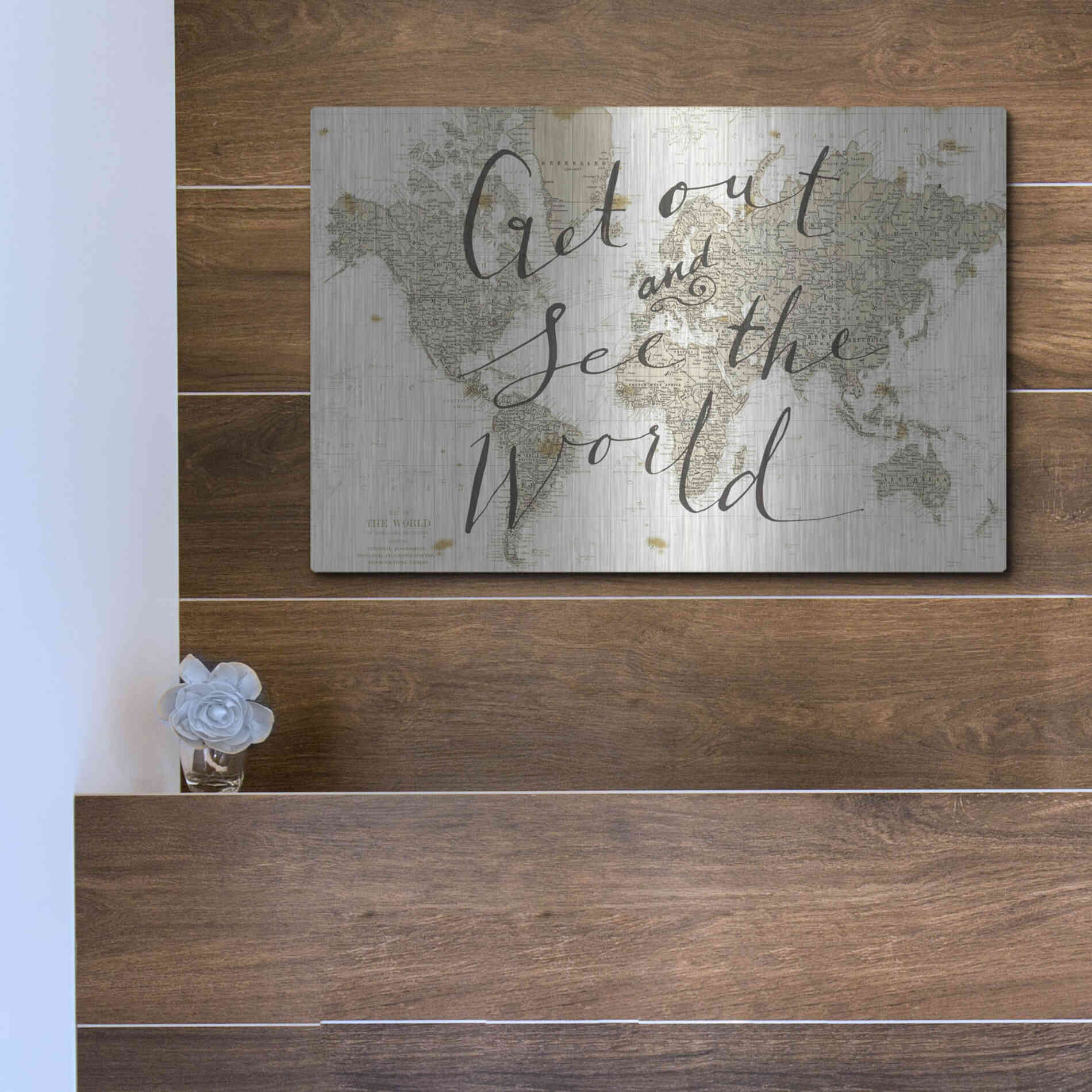 Luxe Metal Art 'Get Out and See the World' by Sara Zieve Miller, Metal Wall Art,16x12