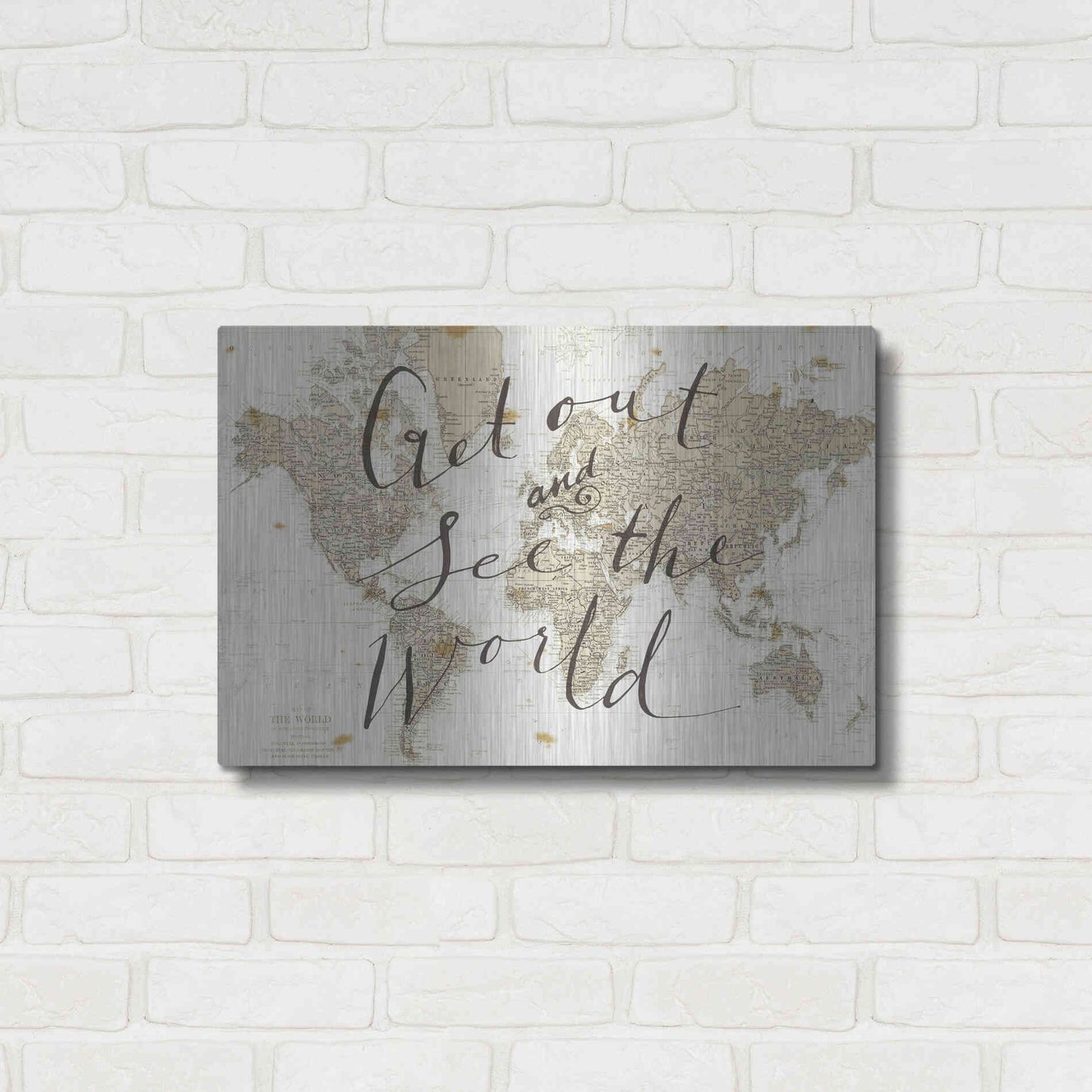 Luxe Metal Art 'Get Out and See the World' by Sara Zieve Miller, Metal Wall Art,24x16