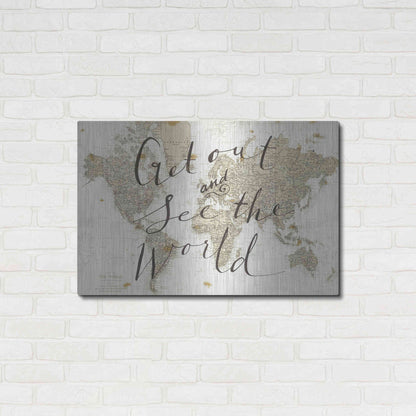 Luxe Metal Art 'Get Out and See the World' by Sara Zieve Miller, Metal Wall Art,36x24