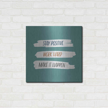 Luxe Metal Art 'Make It Happen' by Lady Louise Designs, Metal Wall Art,24x24