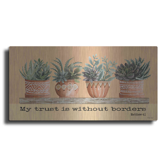 Luxe Metal Art 'My Trust Is Without Borders' by Cindy Jacobs, Metal Wall Art