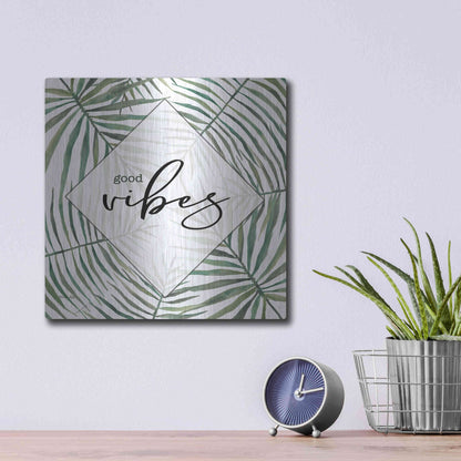 Luxe Metal Art 'Good Vibes' by Cindy Jacobs, Metal Wall Art,12x12