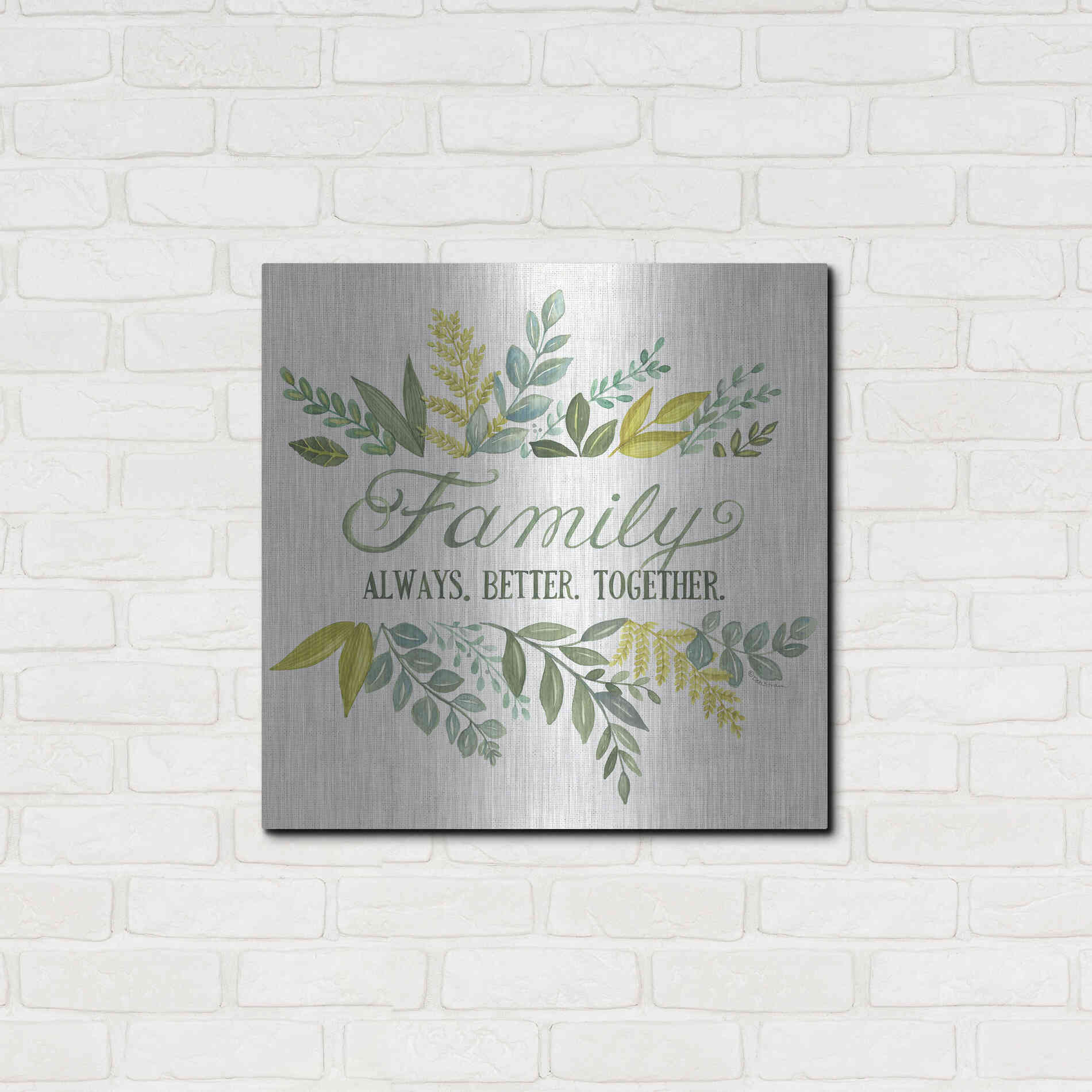 Luxe Metal Art 'Family Always Better Together' by Deb Strain, Metal Wall Art,24x24