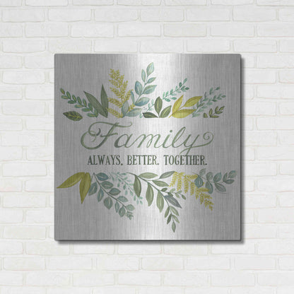 Luxe Metal Art 'Family Always Better Together' by Deb Strain, Metal Wall Art,36x36