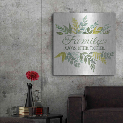 Luxe Metal Art 'Family Always Better Together' by Deb Strain, Metal Wall Art,36x36