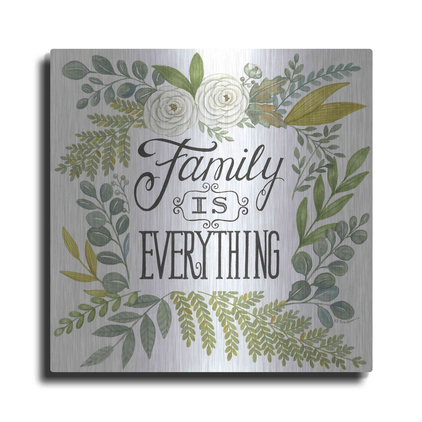 Luxe Metal Art 'Family Is Everything' by Deb Strain, Metal Wall Art