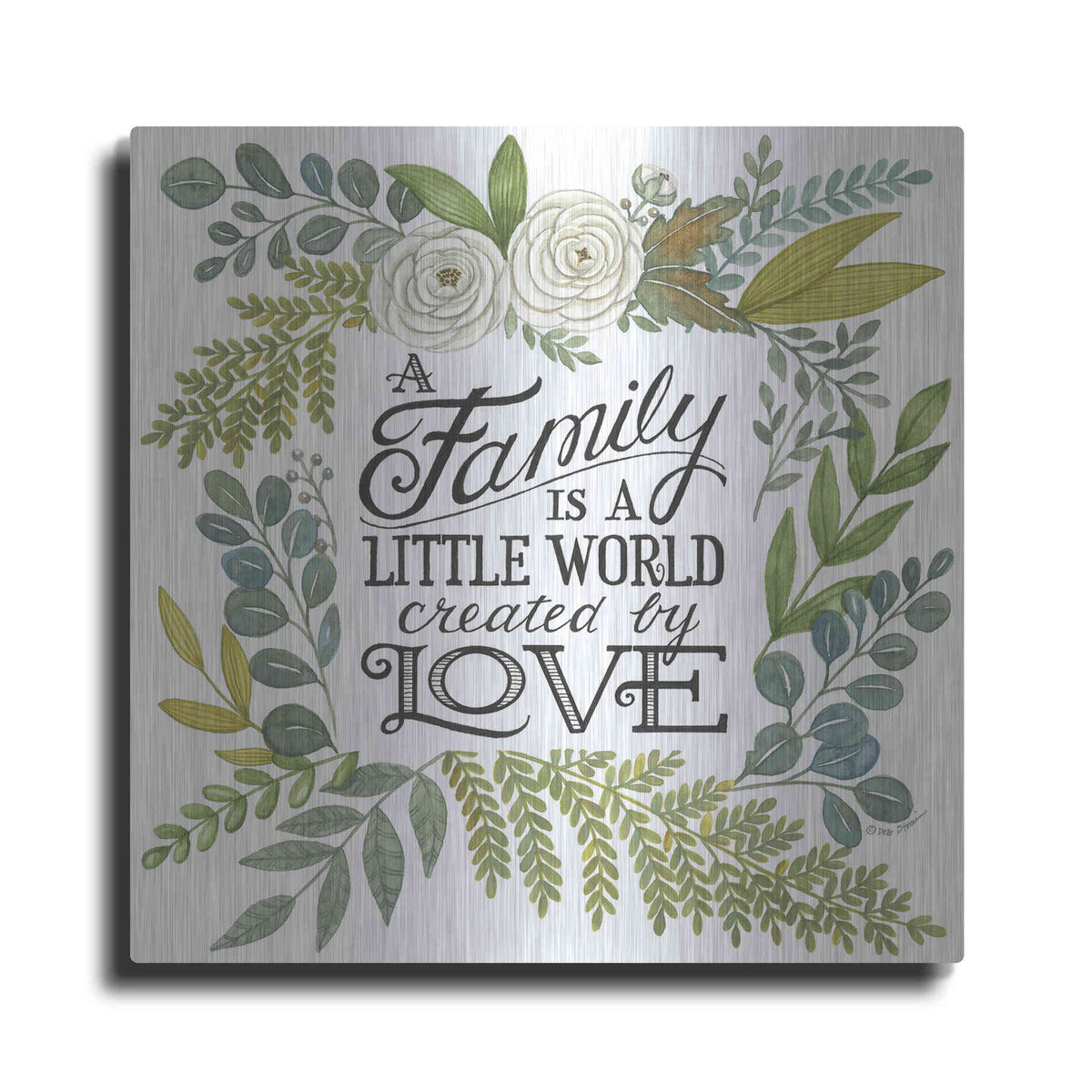 Luxe Metal Art 'A Family Is A Little World' by Deb Strain, Metal Wall Art