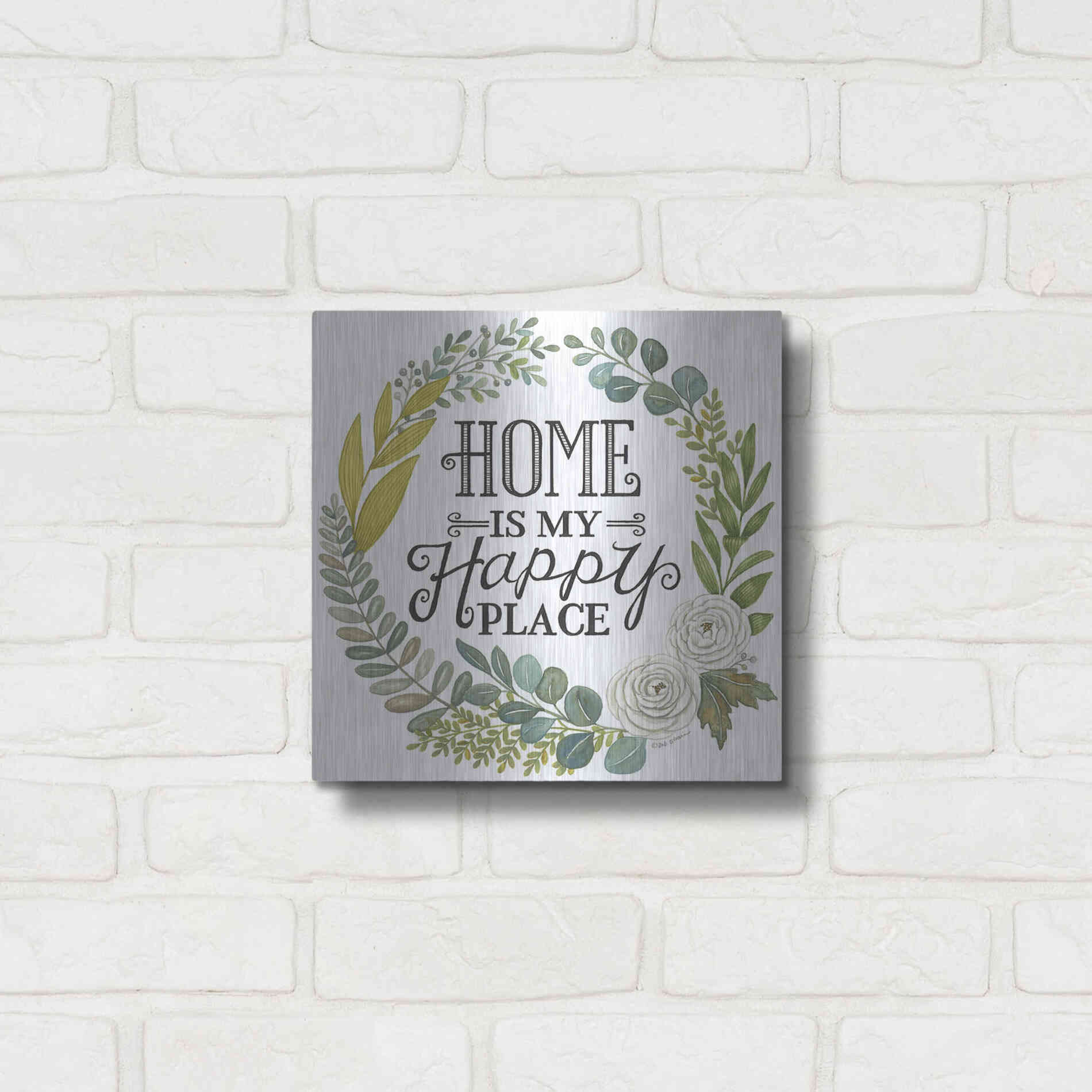 Luxe Metal Art 'Home Is My Happy Place' by Deb Strain, Metal Wall Art,12x12