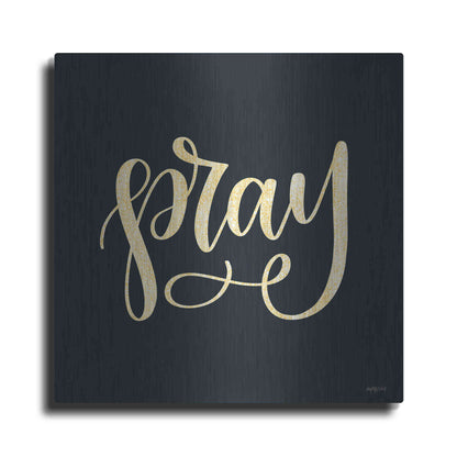 Luxe Metal Art 'Pray' by Imperfect Dust, Metal Wall Art