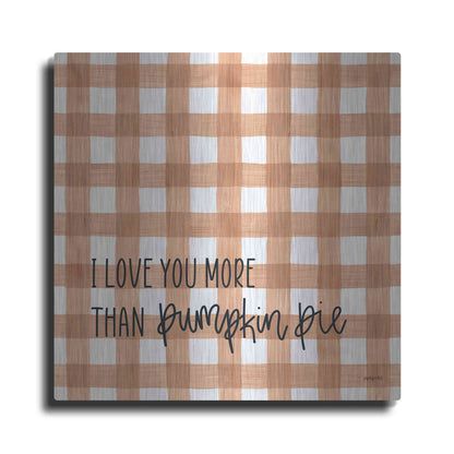 Luxe Metal Art 'I Love You More' by Imperfect Dust, Metal Wall Art