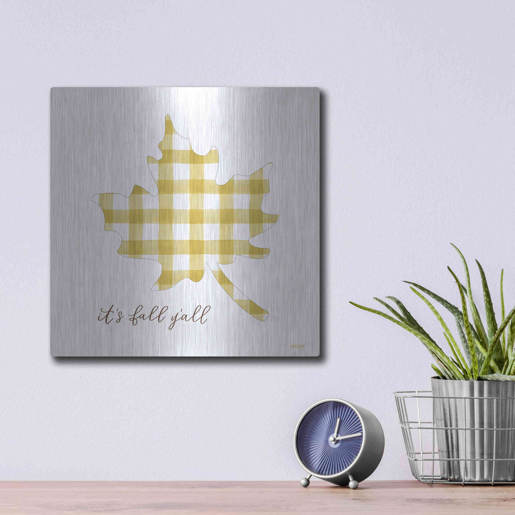 Luxe Metal Art 'It'S Fall Y'All' by Imperfect Dust, Metal Wall Art,12x12