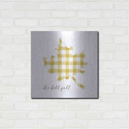 Luxe Metal Art 'It'S Fall Y'All' by Imperfect Dust, Metal Wall Art,24x24