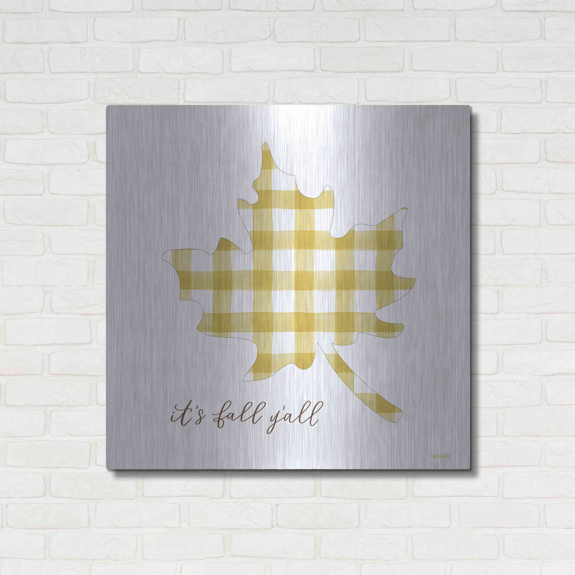 Luxe Metal Art 'It'S Fall Y'All' by Imperfect Dust, Metal Wall Art,36x36