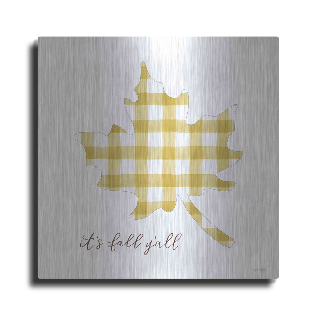 Luxe Metal Art 'It'S Fall Y'All' by Imperfect Dust, Metal Wall Art