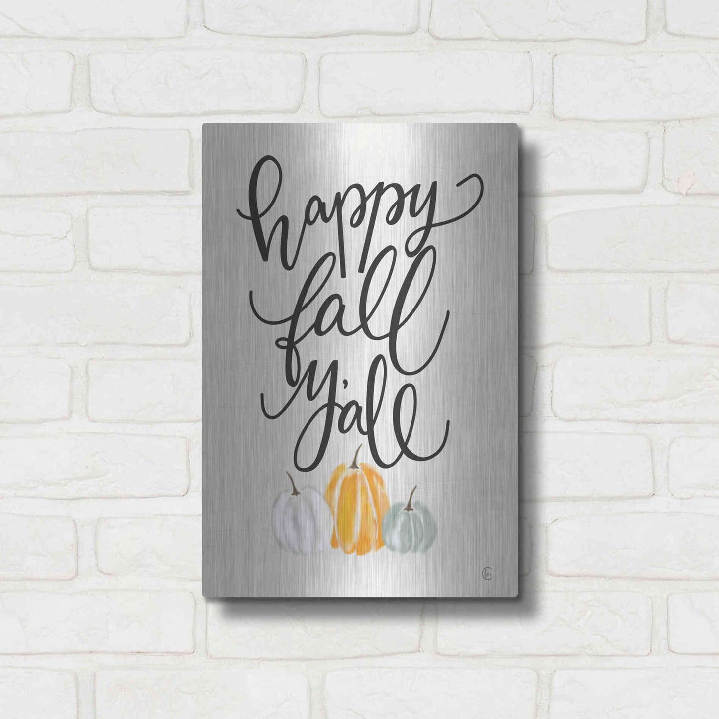 Luxe Metal Art 'Happy Fall Y'All' by Fearfully Made Creations, Metal Wall Art,12x16