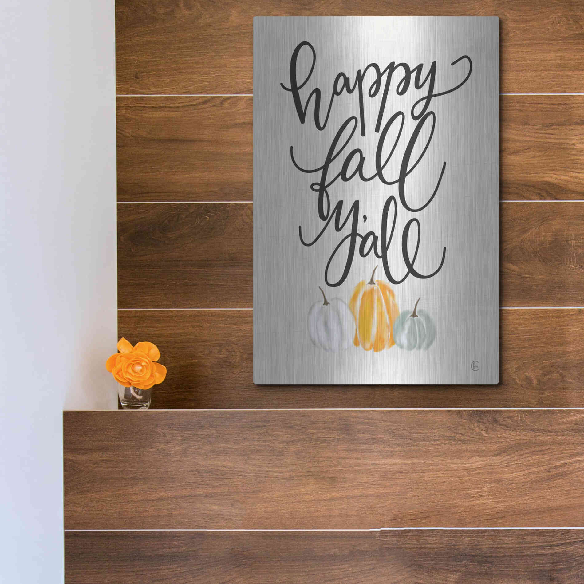 Luxe Metal Art 'Happy Fall Y'All' by Fearfully Made Creations, Metal Wall Art,12x16
