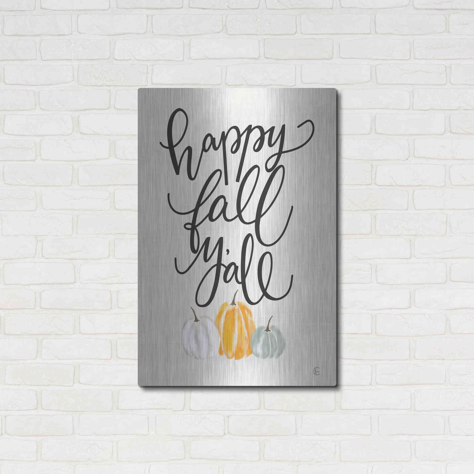 Luxe Metal Art 'Happy Fall Y'All' by Fearfully Made Creations, Metal Wall Art,24x36