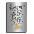 Luxe Metal Art 'Happy Fall Y'All' by Fearfully Made Creations, Metal Wall Art