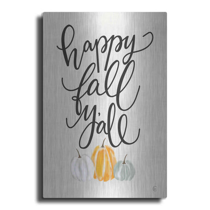 Luxe Metal Art 'Happy Fall Y'All' by Fearfully Made Creations, Metal Wall Art