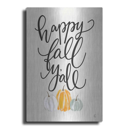 Luxe Metal Art 'Happy Fall Y'All' by Fearfully Made Creations, Metal Wall Art