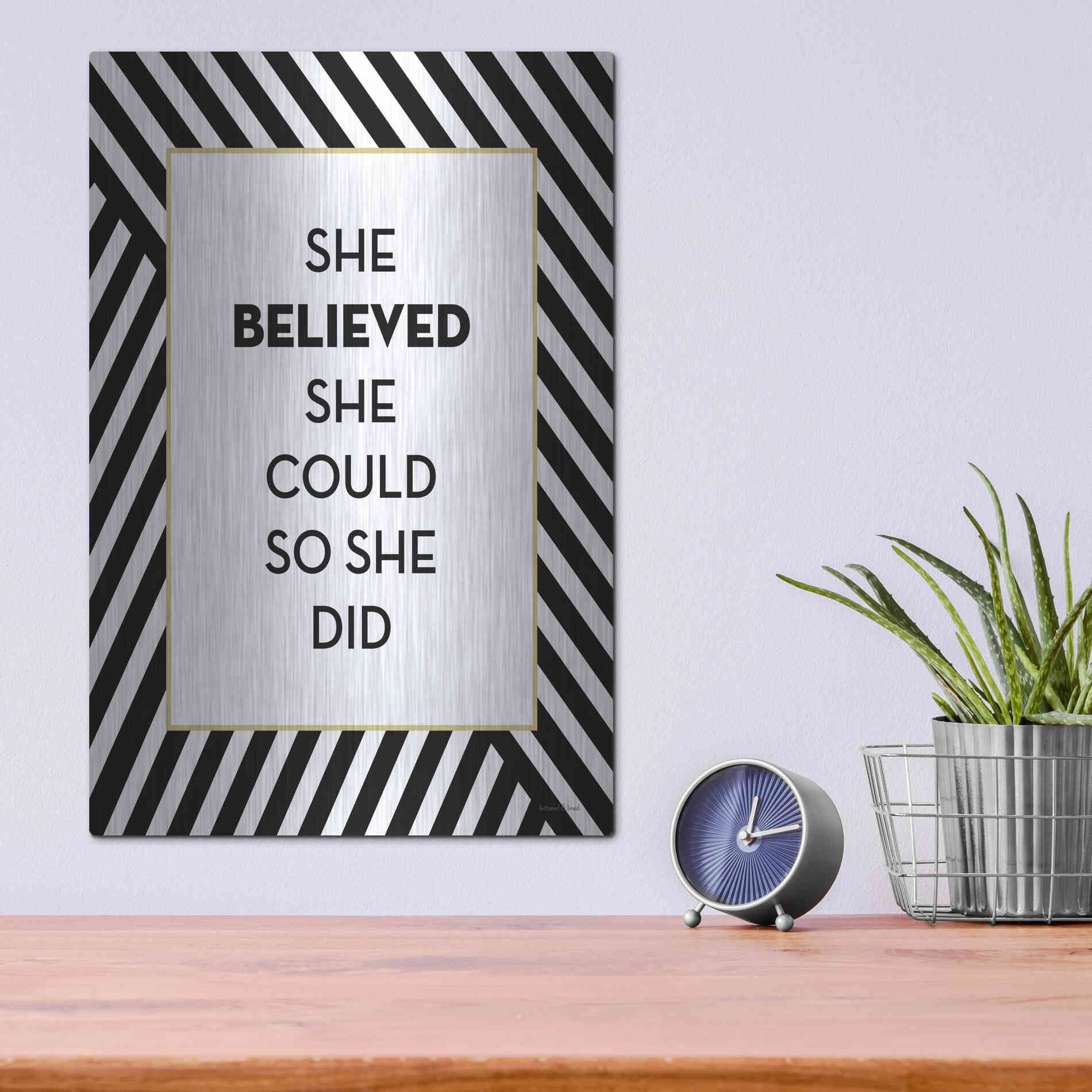 Luxe Metal Art 'She Believed' by Lettered & Lined, Metal Wall Art,12x16