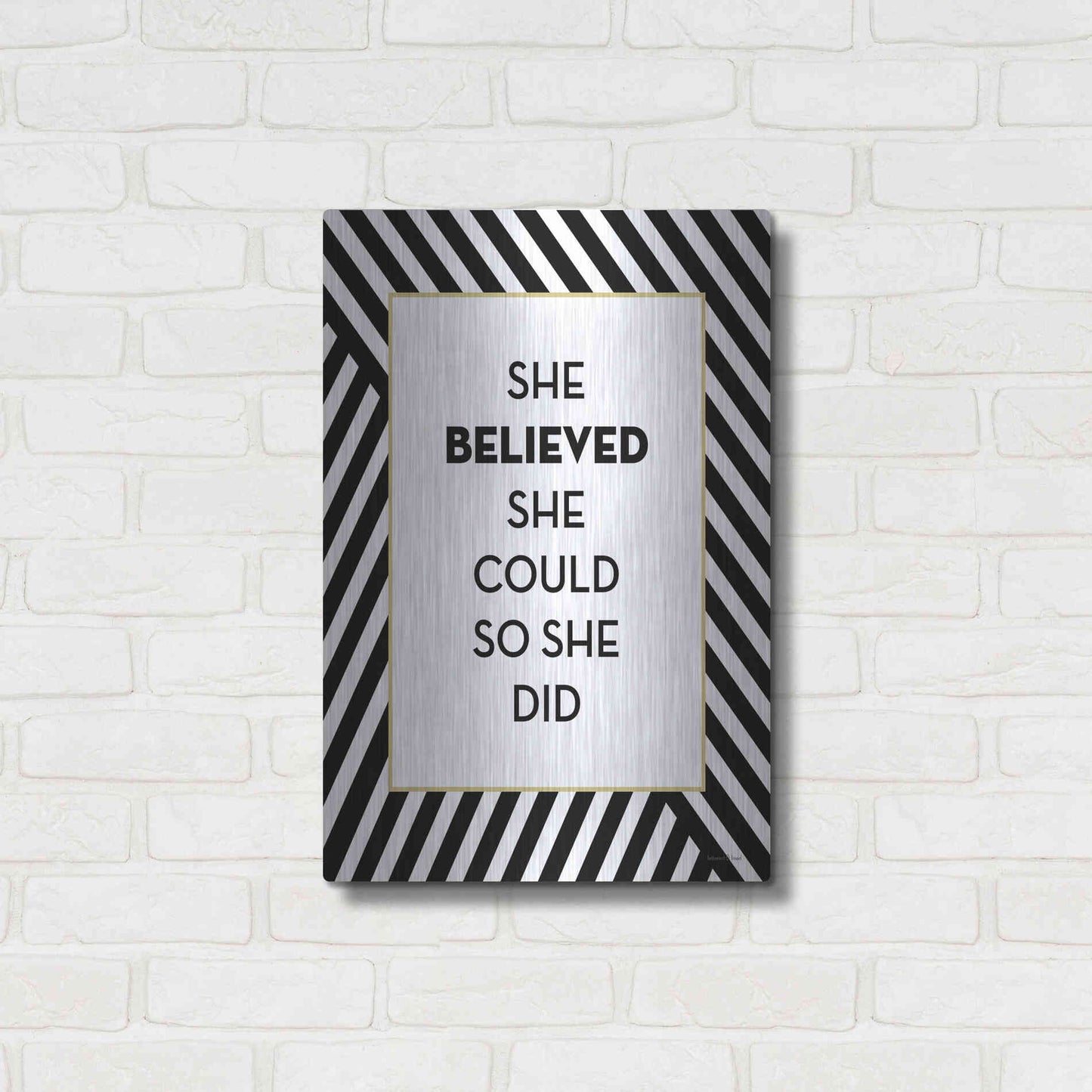 Luxe Metal Art 'She Believed' by Lettered & Lined, Metal Wall Art,16x24
