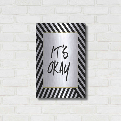 Luxe Metal Art 'It'S Okay' by Lettered & Lined, Metal Wall Art,16x24