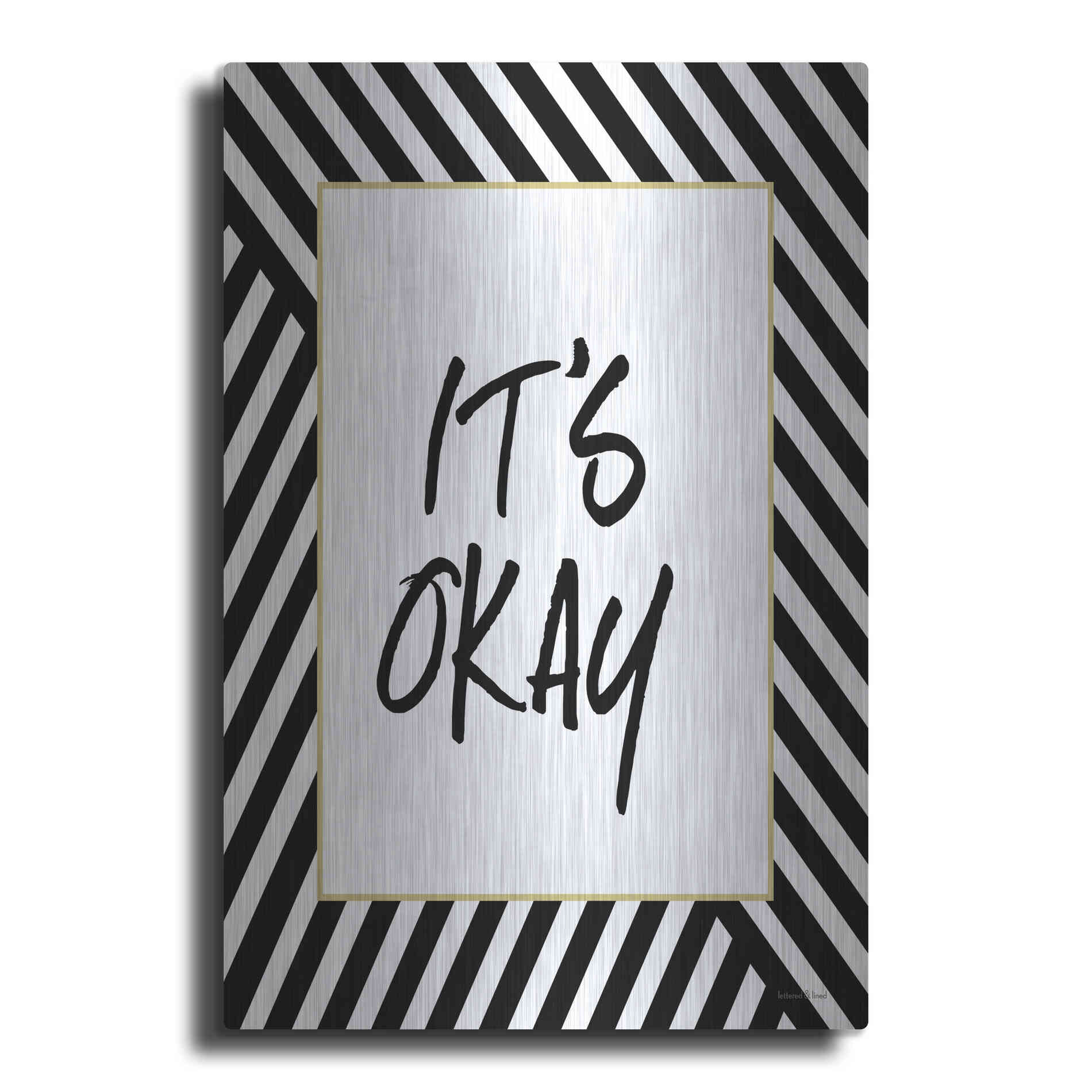 Luxe Metal Art 'It'S Okay' by Lettered & Lined, Metal Wall Art