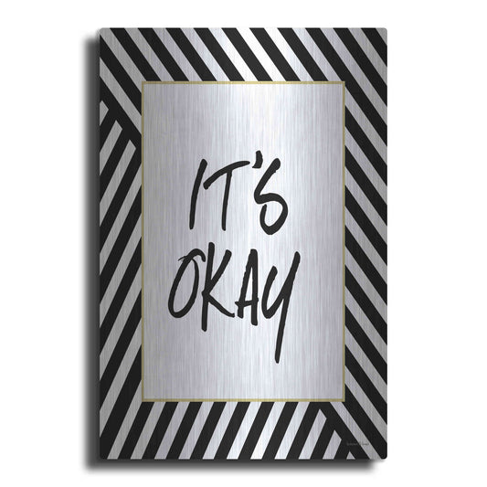 Luxe Metal Art 'It'S Okay' by Lettered & Lined, Metal Wall Art