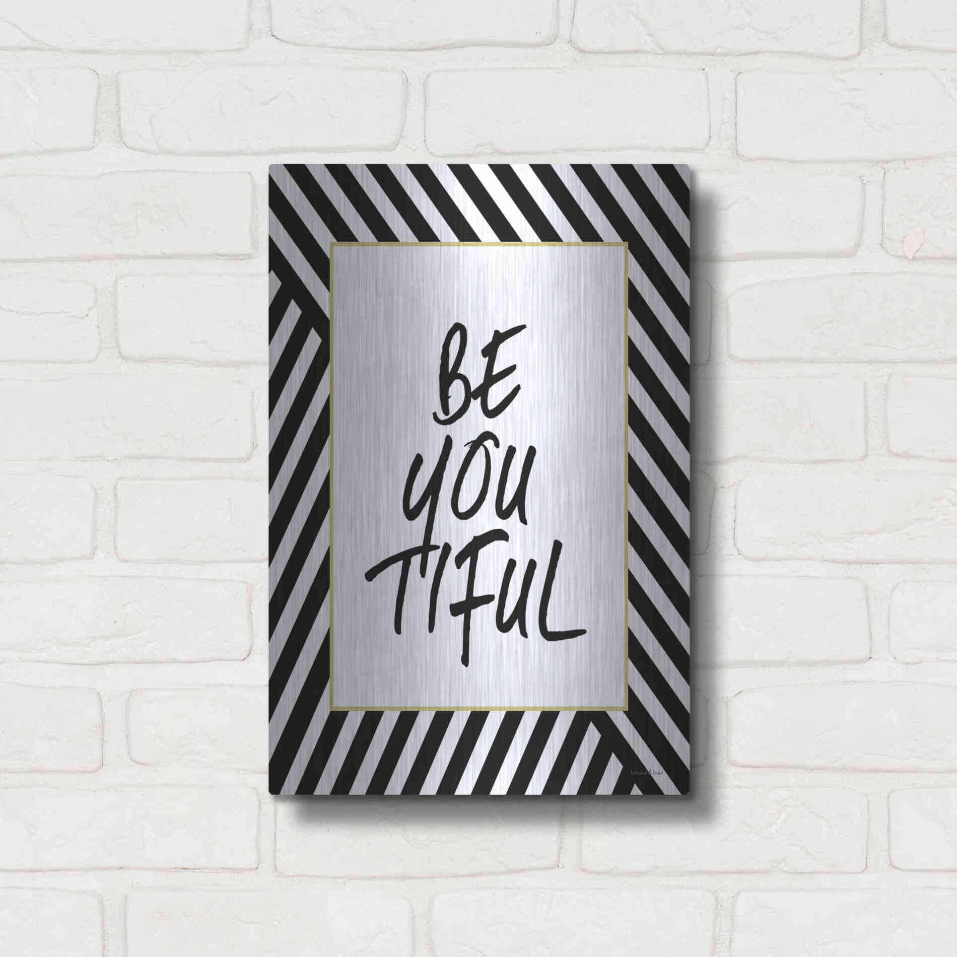 Luxe Metal Art 'Be-You-Tiful' by Lettered & Lined, Metal Wall Art,12x16