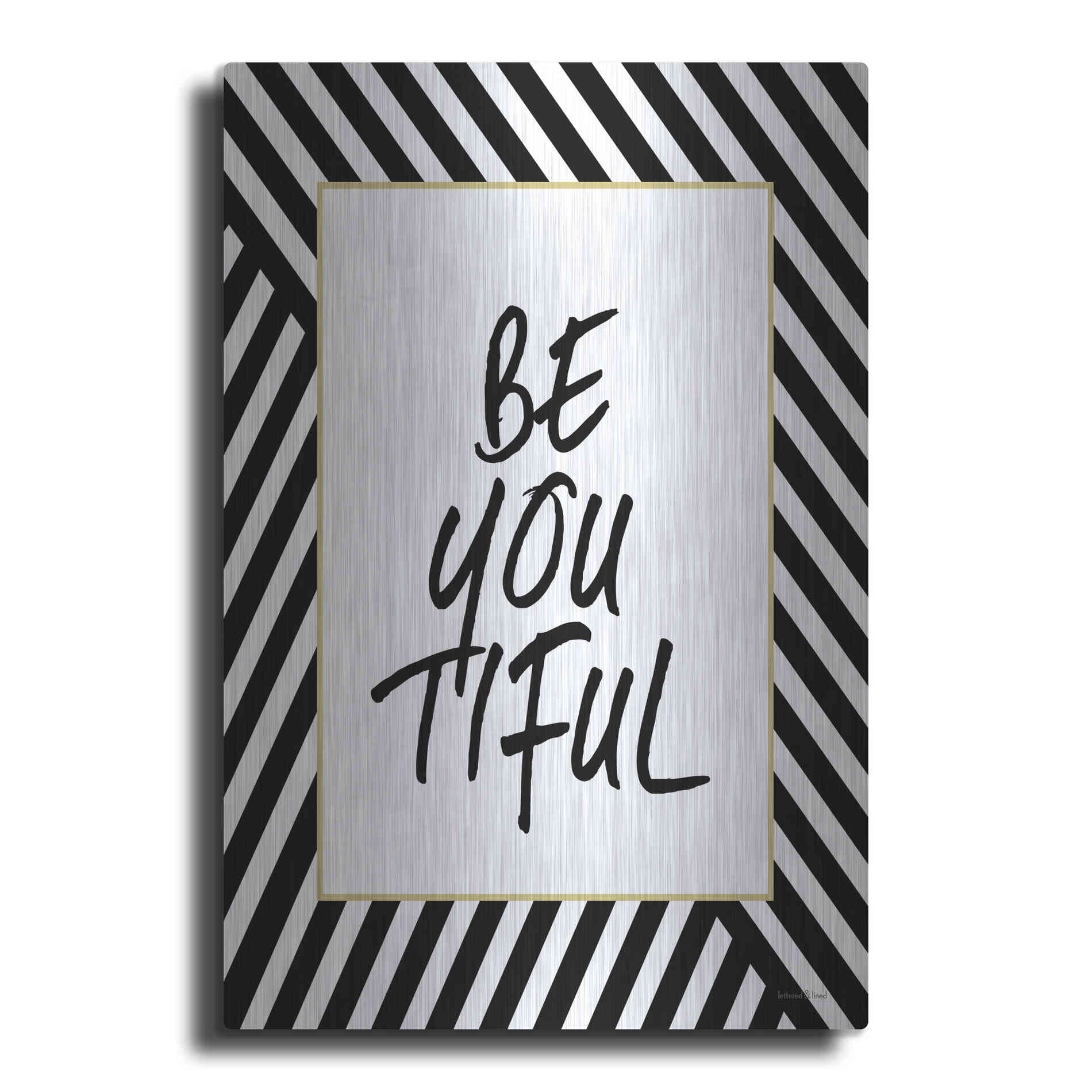 Luxe Metal Art 'Be-You-Tiful' by Lettered & Lined, Metal Wall Art