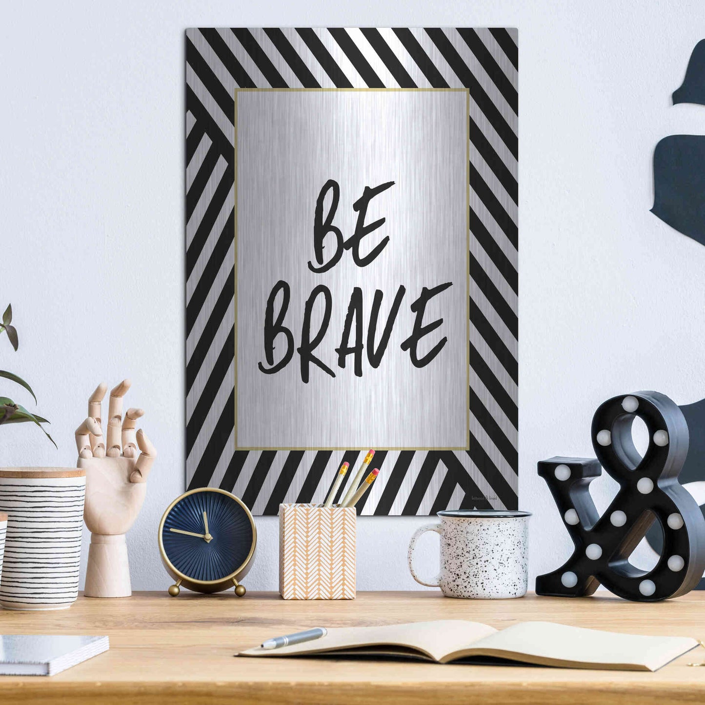 Luxe Metal Art 'Be Brave' by Lettered & Lined, Metal Wall Art,12x16
