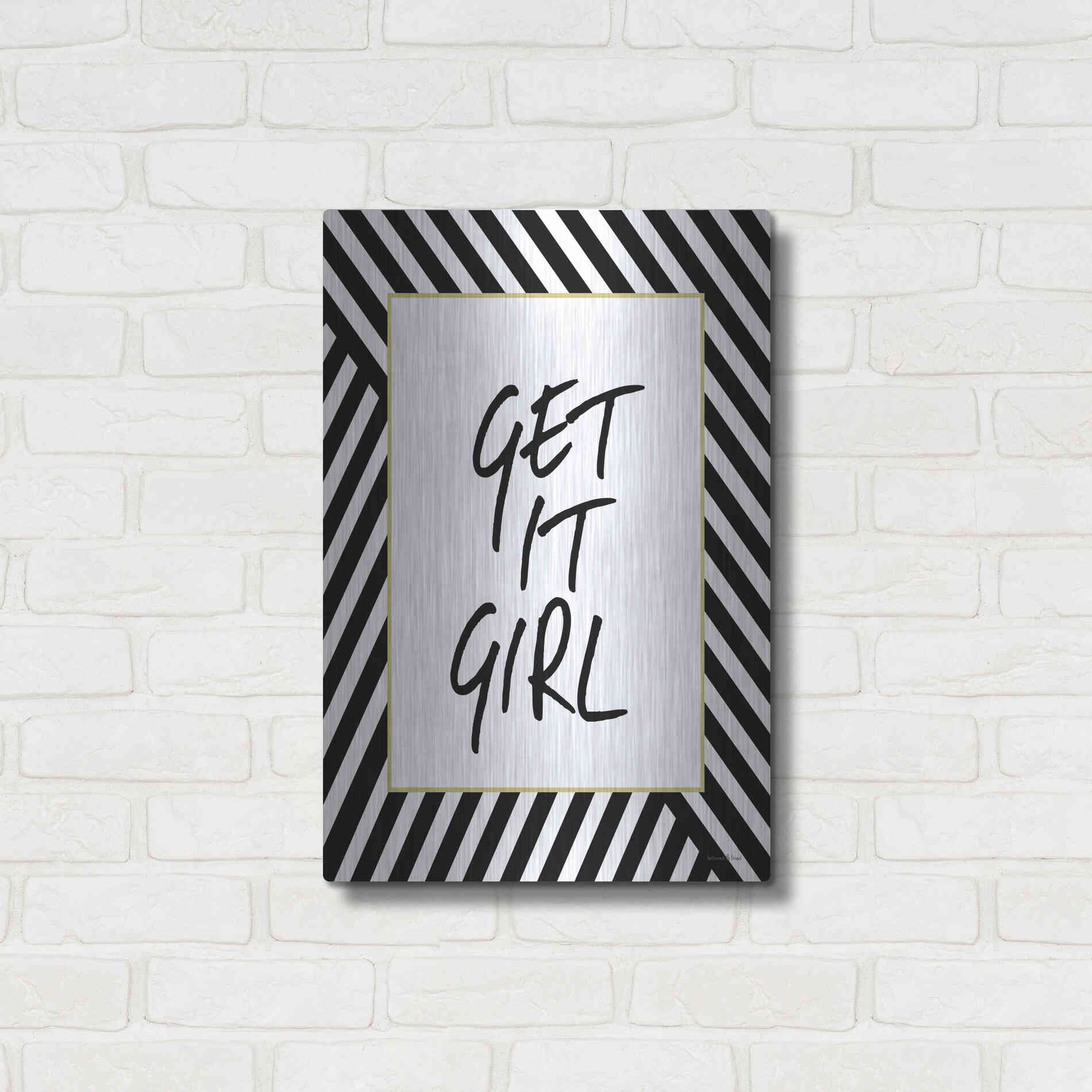 Luxe Metal Art 'Get It Girl' by Lettered & Lined, Metal Wall Art,16x24