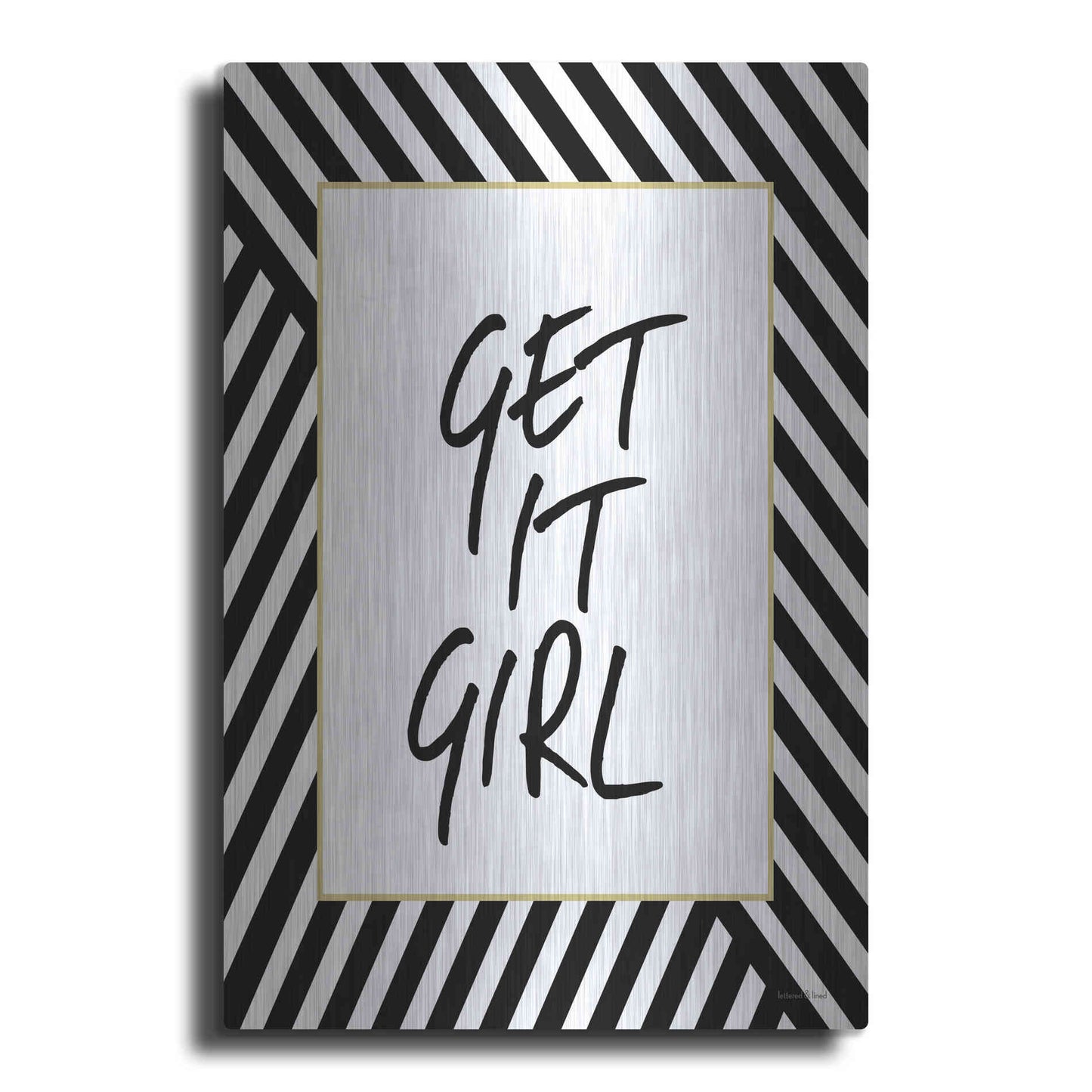 Luxe Metal Art 'Get It Girl' by Lettered & Lined, Metal Wall Art