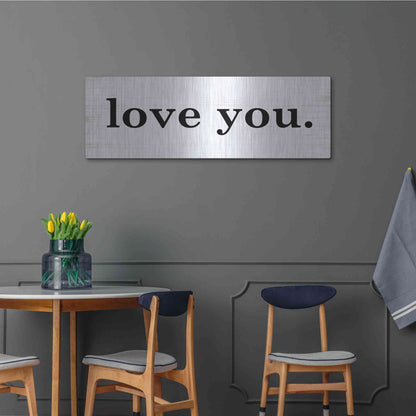 Luxe Metal Art 'Love You' by Lettered & Lined, Metal Wall Art,48x16