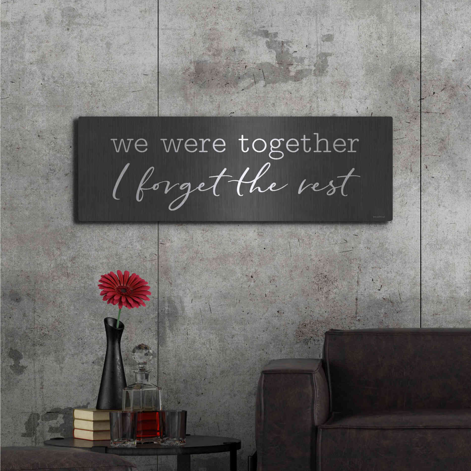 Luxe Metal Art 'We Were Together' by Lettered & Lined, Metal Wall Art,48x16