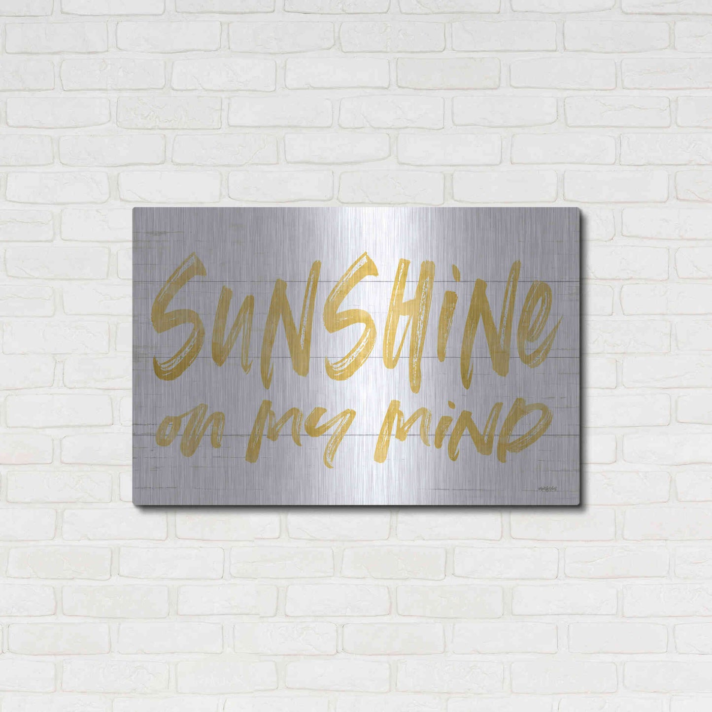 Luxe Metal Art 'Sunshine On My Mind' by Lettered & Lined, Metal Wall Art,36x24
