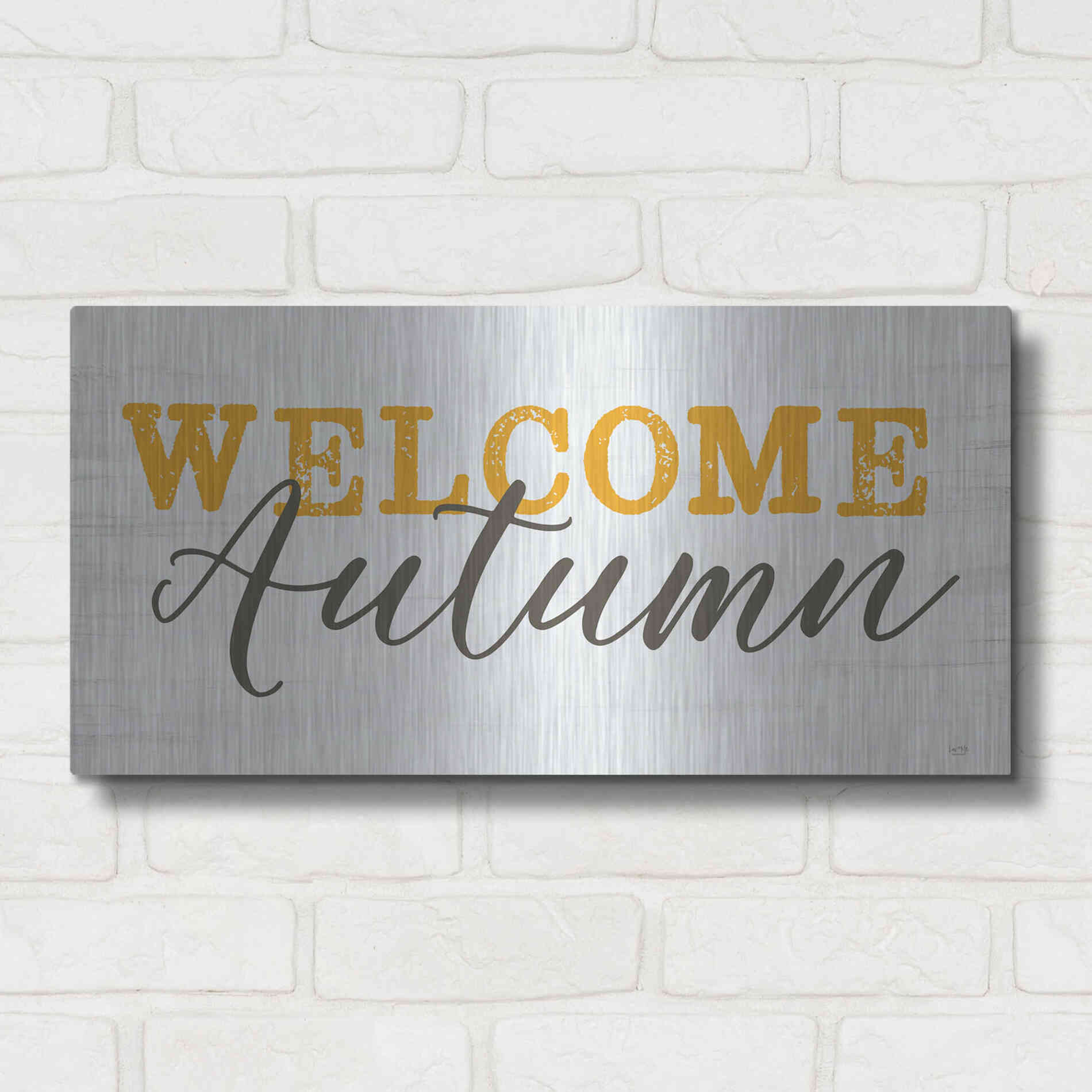 Luxe Metal Art 'Welcome Autumn' by Lux + Me Designs, Metal Wall Art,24x12