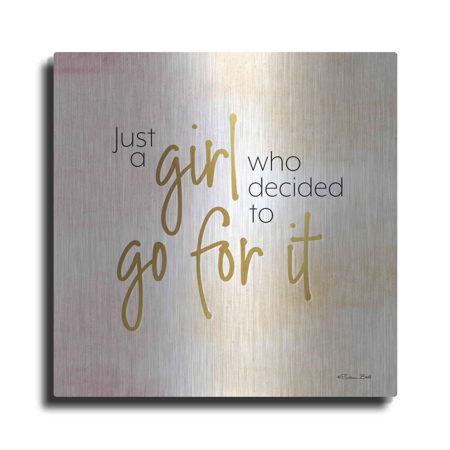 Luxe Metal Art 'Go For It' by Susan Ball, Metal Wall Art