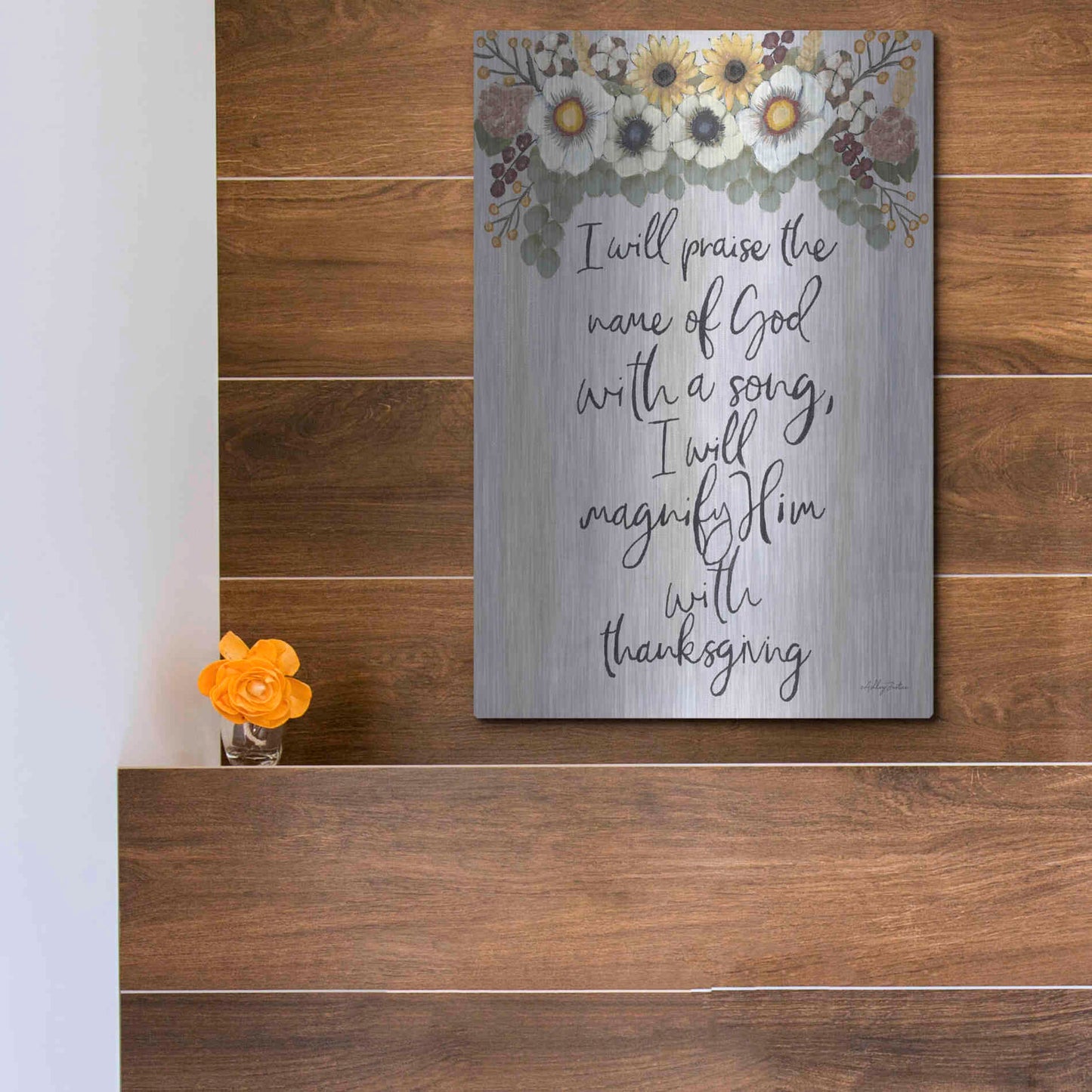 Luxe Metal Art 'I Will Praise the Name of God' by Ashley Justice, Metal Wall Art,12x16