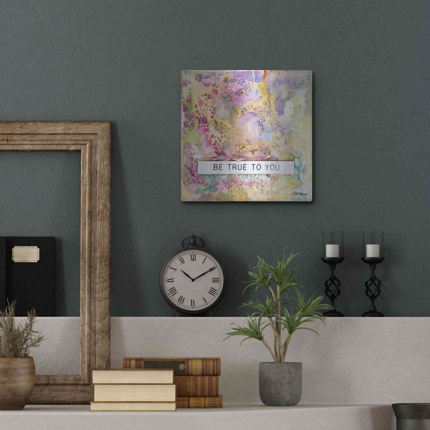 Luxe Metal Art 'Be True to You' by Britt Hallowell, Metal Wall Art,12x12