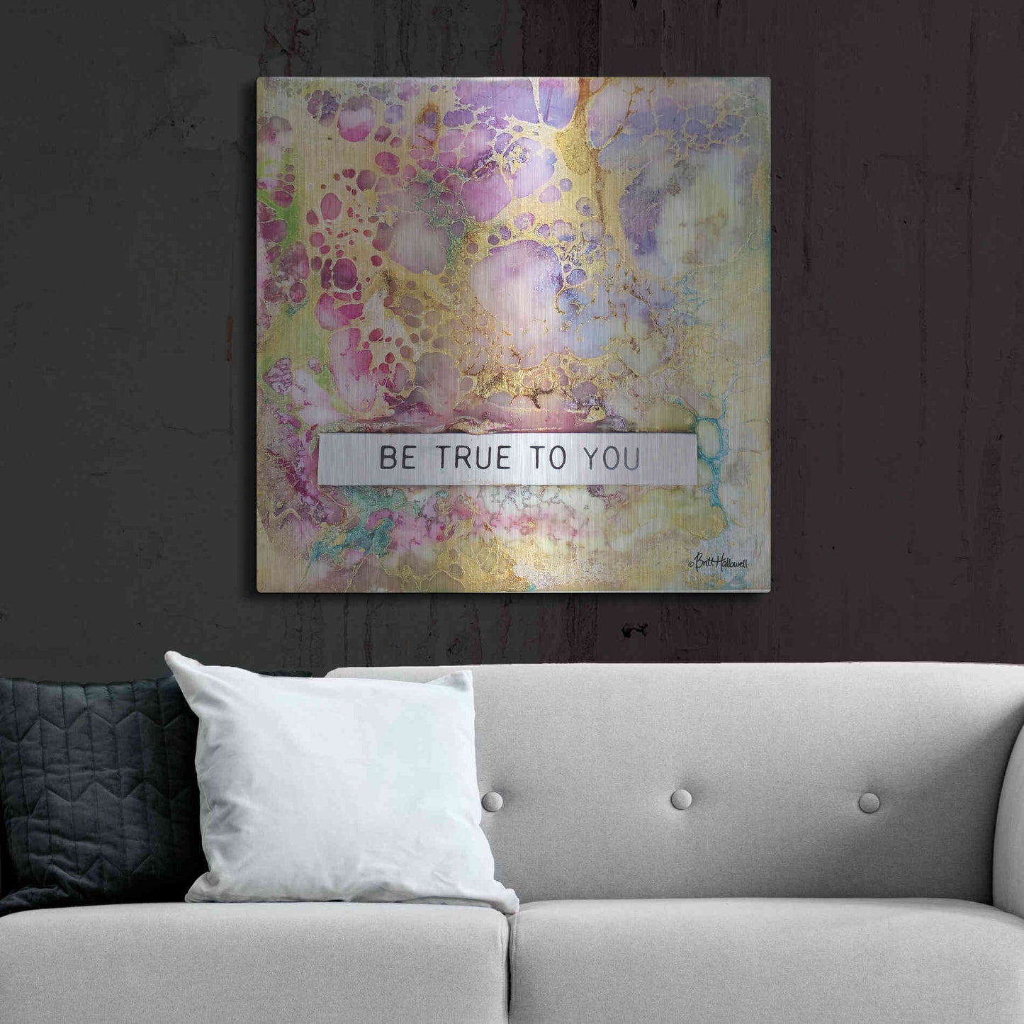 Luxe Metal Art 'Be True to You' by Britt Hallowell, Metal Wall Art,36x36